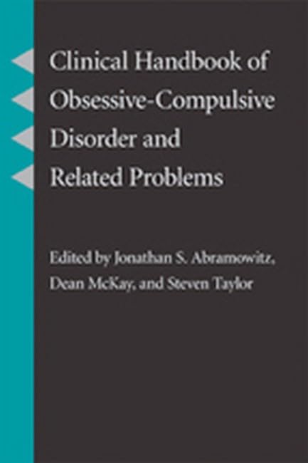 Clinical Handbook of Obsessive-Compulsive Disorder and Related Problems