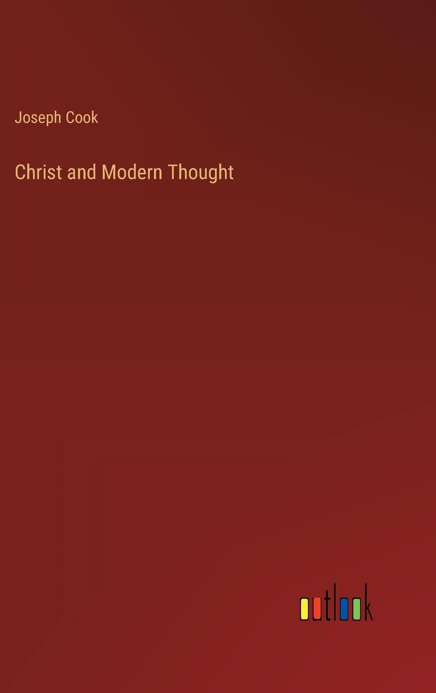 Christ and Modern Thought