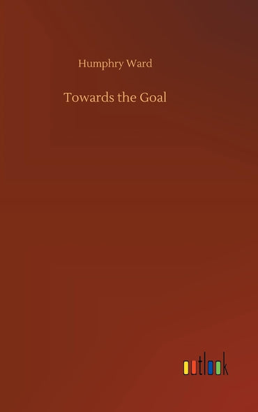 Towards the Goal