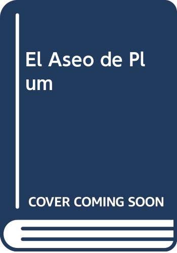 El Aseo de Plum (Spanish Edition)