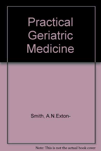 Practical Geriatric Medicine