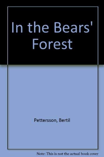 In the Bears' Forest