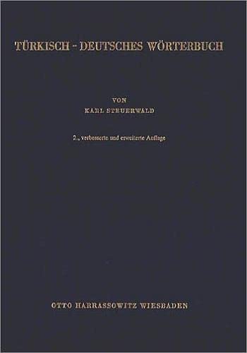 Turkisch-Deutsches Worterbuch /Turkce-Almanca Sozluk (German and Turkish Edition)