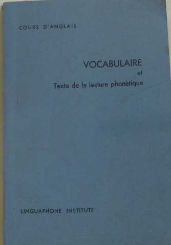 Cours d'anglais : vocabulaire et texte de la lecture phonétique