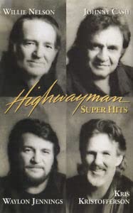 Super Hits: Highwaymen