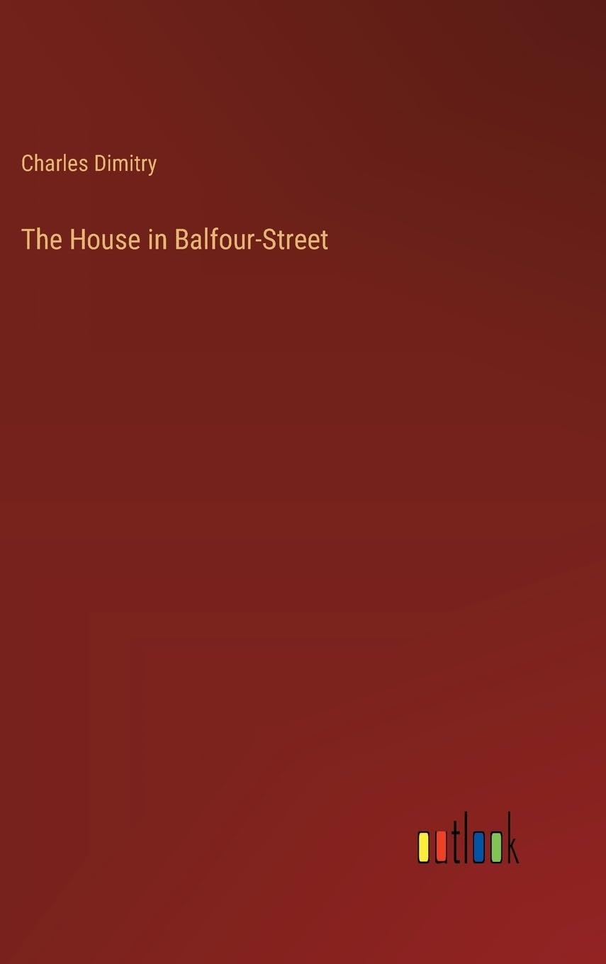 The House in Balfour-Street