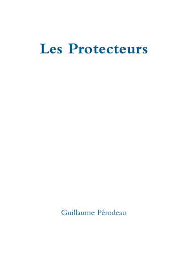 Les Protecteurs (French Edition)
