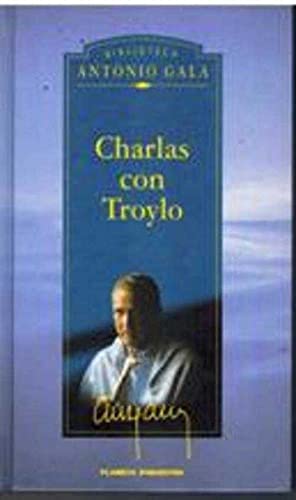 Charlas con Troylo: y Desde entonces