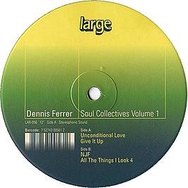 Dennis Ferrer / Soul Collectives Volume 1