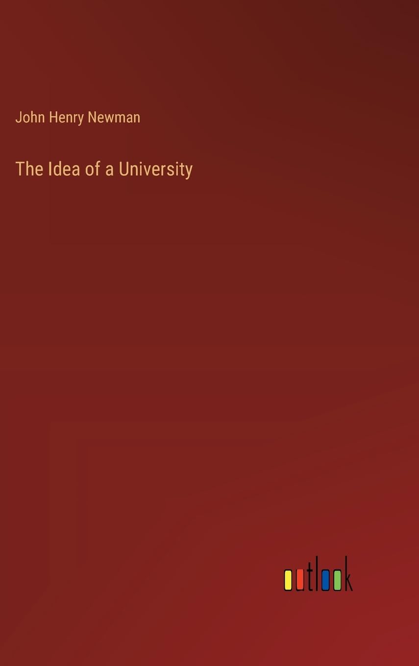 The Idea of a University
