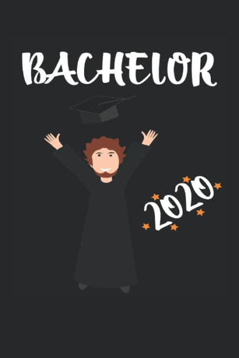 Bachelor 2020: Notizbuch 120 Seiten Punktraster | Bachelor Abschluss 2020 (German Edition)