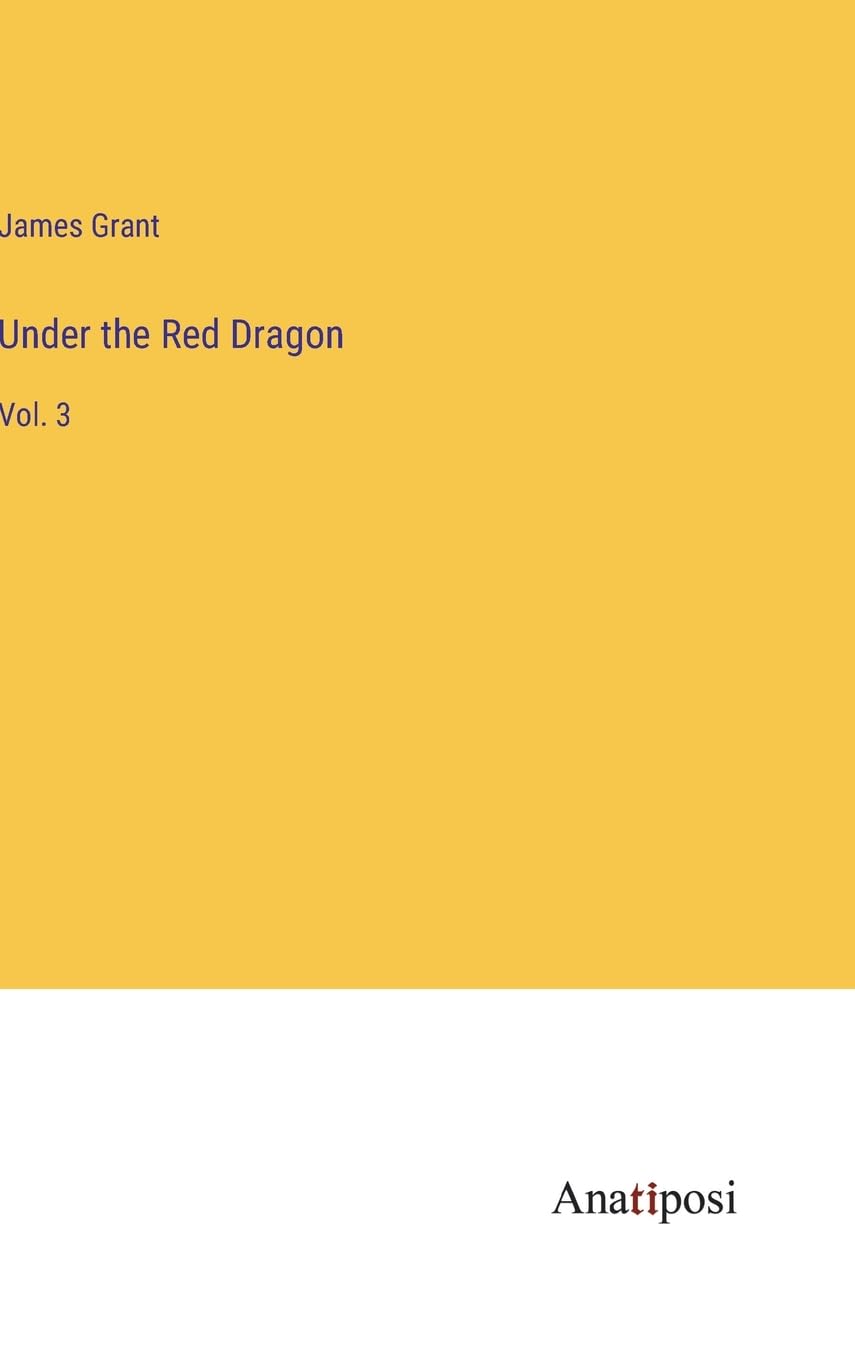Under the Red Dragon: Vol. 3