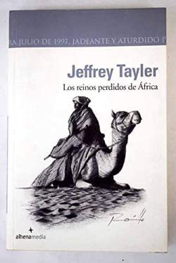 Los reinos perdidos de África