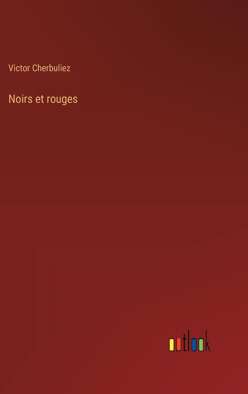 Noirs et rouges (French Edition)
