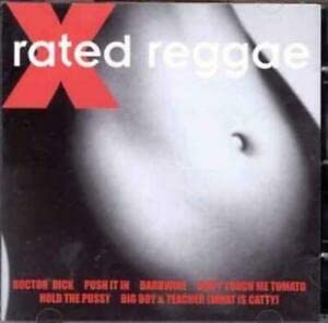 X Rated Reggae
