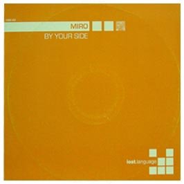 Miro / By Your Side (Remixes)