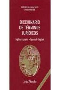 Diccionario de Terminos Juridicos: Ingles-Espanol/Spanish-English (Ariel Derecho) (Spanish Edition)