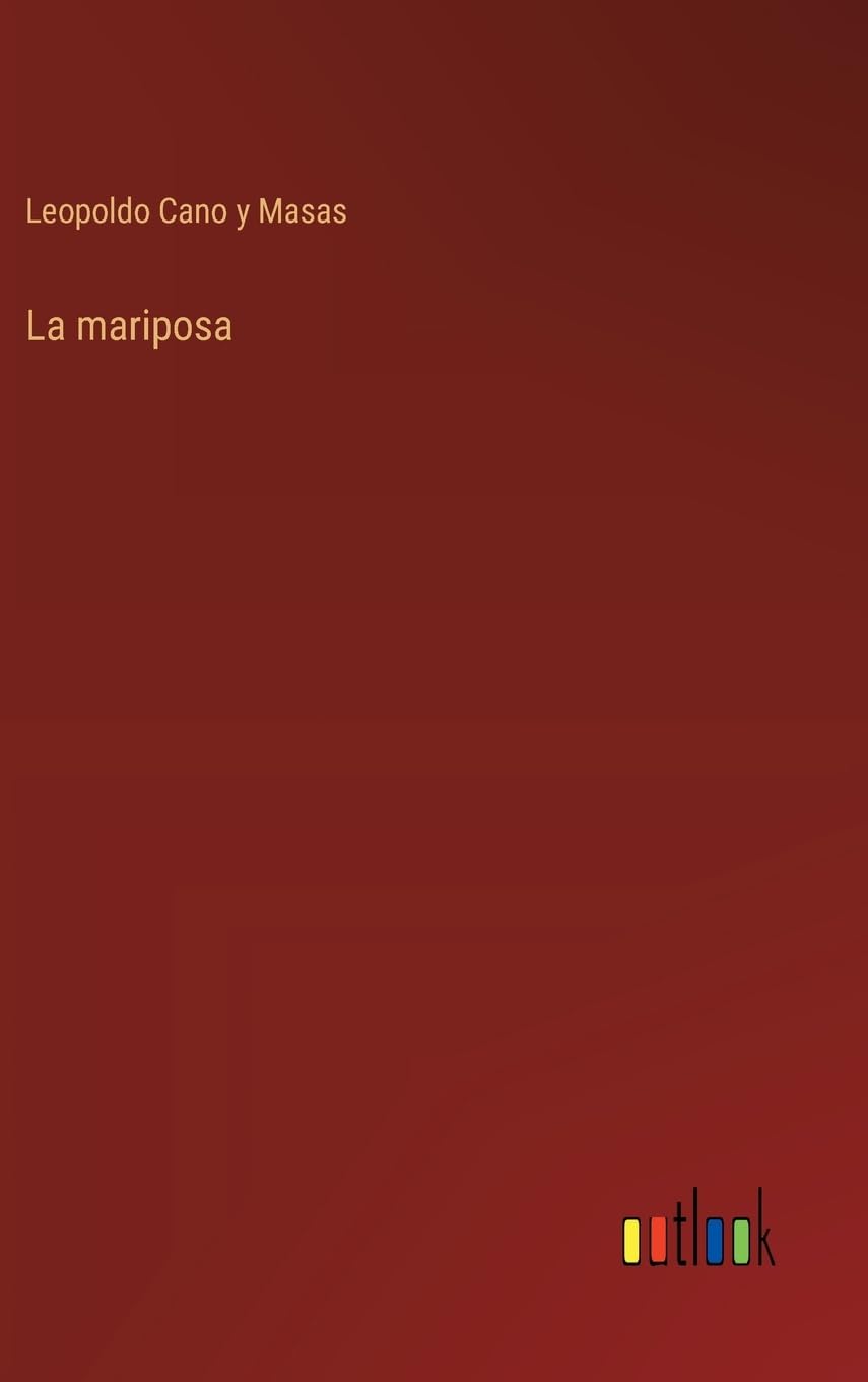 La mariposa (Spanish Edition)