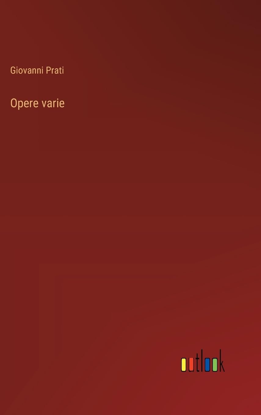Opere varie (Italian Edition)