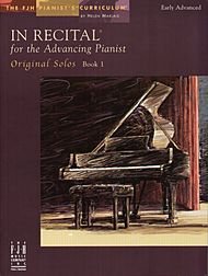 In Recital for the Advancing Pianist, Original Solos, Book 1 (NFMC)