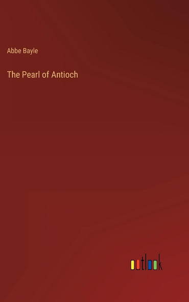 The Pearl of Antioch