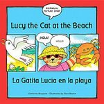 Lucy Cat at the Beach (Lucy Cat Interactive Series) (English and Spanish Edition)