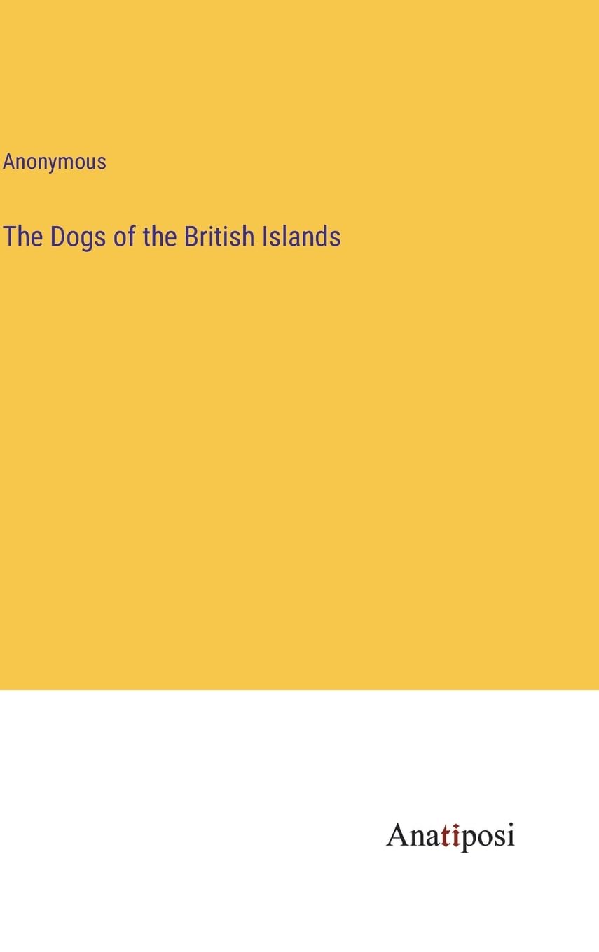 The Dogs of the British Islands