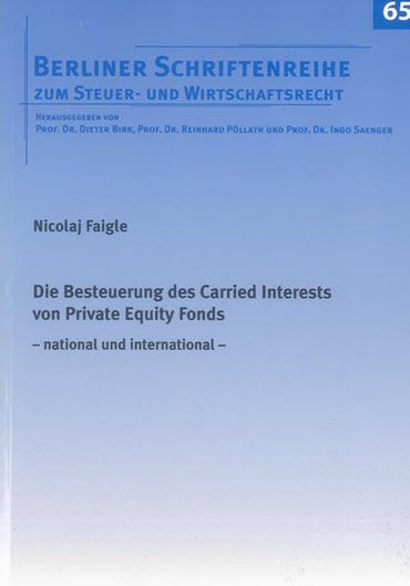 Die Besteuerung des Carried Interests von PrivateEquityFonds