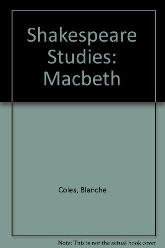 Shakespeare Studies: Macbeth