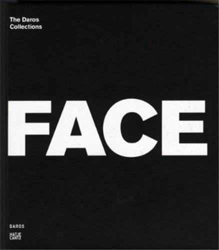 Face to Face: The Daros Collections