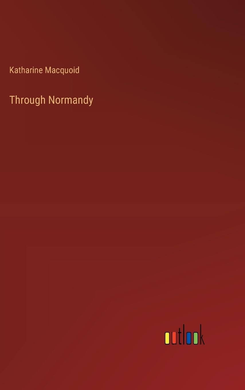 Through Normandy