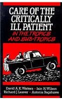Care of the Critically Ill Patient in the Tropics and Sub-tropics