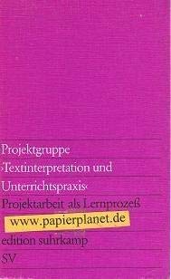 Projektarbeit als Lernprozess (Edition Suhrkamp ; 675) (German Edition)