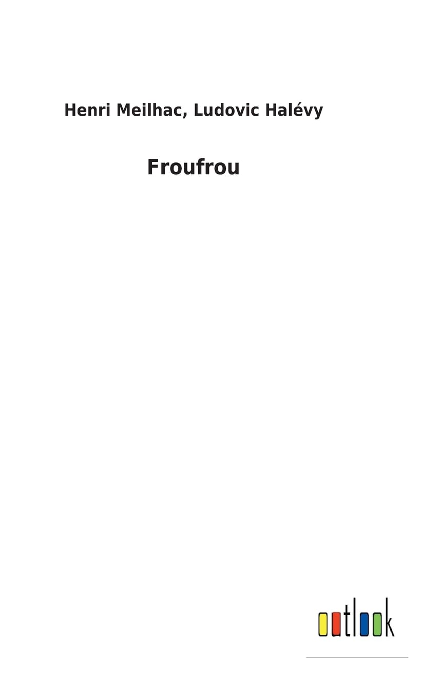 Froufrou (French Edition)