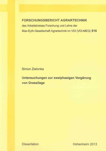 Untersuchungen zur zweiphasigen Vergärung von Grassilage
