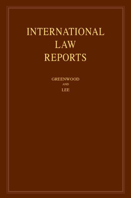 International Law Reports: Volume 176 (International Law Reports, Series Number 176)