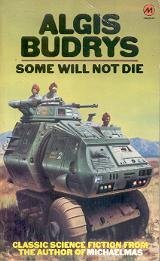 Some Will Not Die