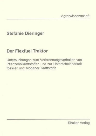 Der Flexfuel Traktor