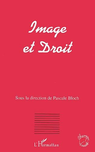 IMAGE ET DROIT (French Edition)