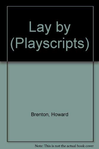 Lay by (Playscript 66)