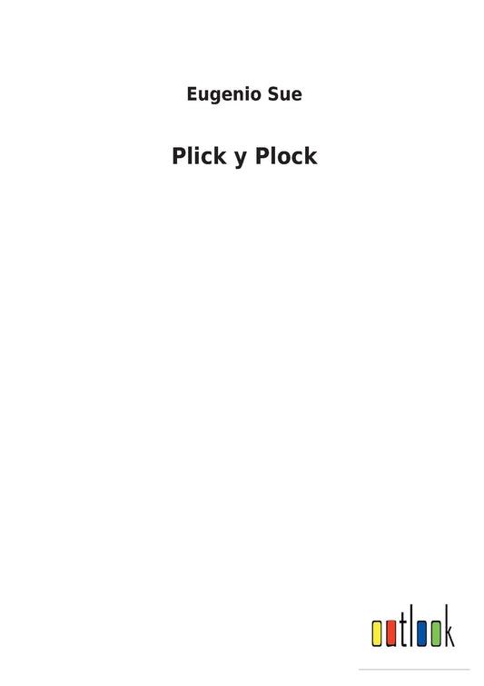 Plick y Plock (Spanish Edition)