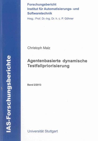 Agentenbasierte dynamische Testfallpriorisierung