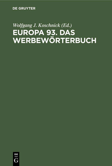 Europa 93. Das Werbewörterbuch: Deutsch, Englisch, Französisch (German Edition)