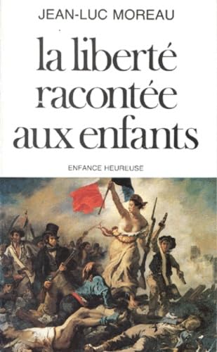 LIBERTE RACONTEE AUX ENFANTS