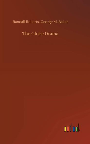 The Globe Drama