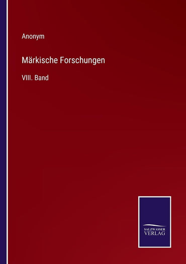 Märkische Forschungen: VIII. Band (German Edition)