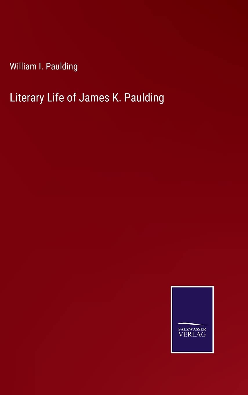 Literary Life of James K. Paulding