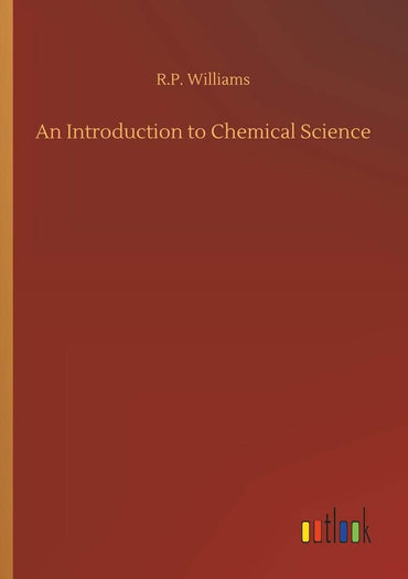 An Introduction to Chemical Science