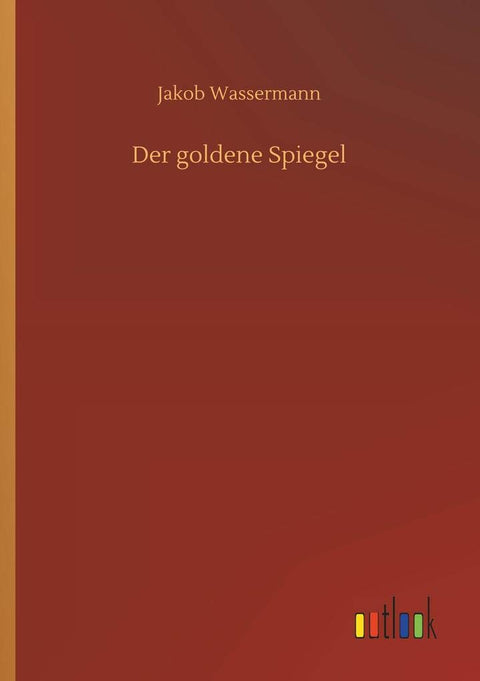 Der goldene Spiegel (German Edition)