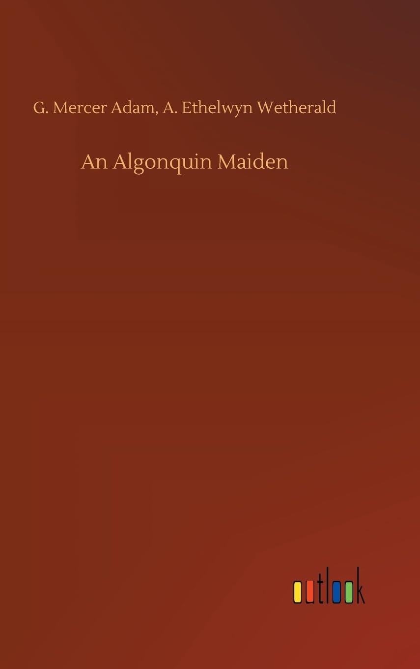 An Algonquin Maiden